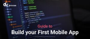 Build Your First Mobile App