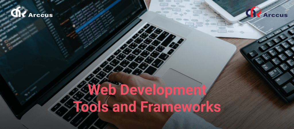 web development tools and framework