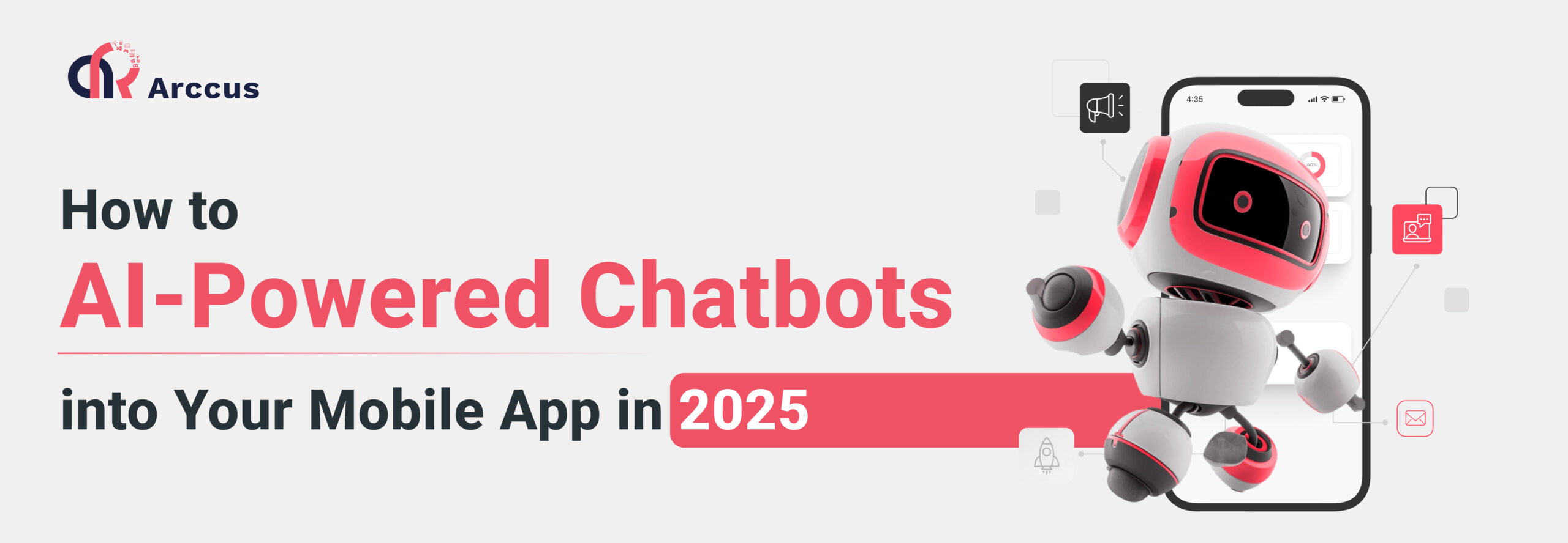 How to Build AI-Powered Chatbots into Your Mobile App in 2025