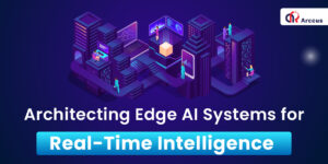 Architecting Edge AI Systems